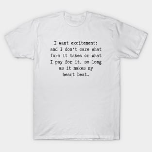 Excitement T-Shirt